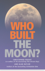 Who Built the Moon? by Christopher Knight, Alan Butler