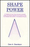Shape Power by Dan A. Davidson (PDF)