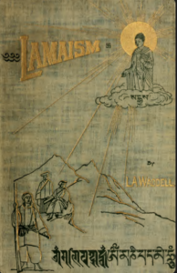 The Buddhism of Tibet or Lamaism - Waddell, L. Austine