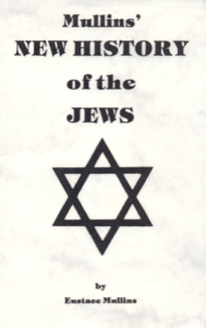 New History of the Jews - Mullins, Eustace Clarence