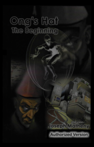 Ongs Hat The Beginning - Matheny, Joseph