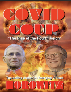 COVID Coup, The Rise of the Fourth Reich - Horowitz, Leonard G.