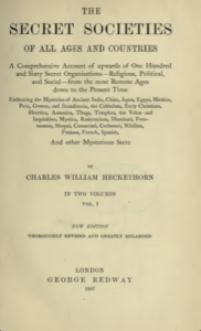 The Secret Societies of All Ages and Countries, Volume I - Heckethorn, Charles William