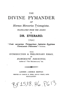 The Divine Pymander of Hermes Mercurius Trismegistus - Everard, John