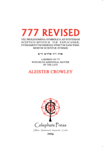 777 Revised, A Reprint of 777 with Much Additional Matter - Crowley, Aleister